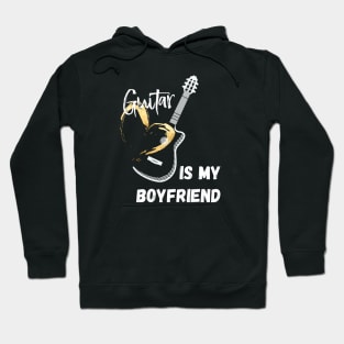 Guitar is My Boyfriend Hoodie